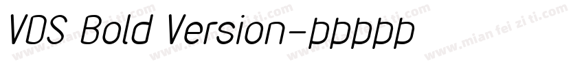 VDS Bold Version字体转换